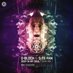 D-Block & S-te-Fan - Deep In My Soul (Dark Mix)| Q-dance Records