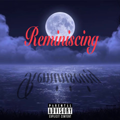 Reminiscing