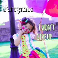 I won't give up...