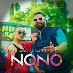 NONO (feat. Moe Phoenix)