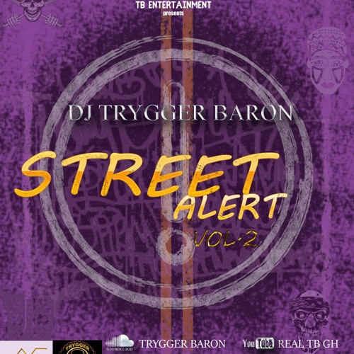 Dj Trygger Baron - Street Alert Vol 2