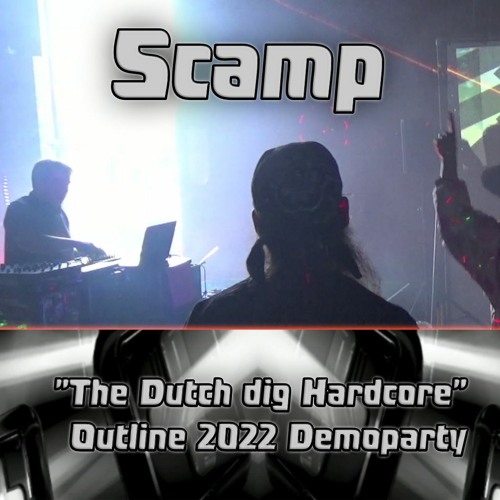 Scamp - Live DJ Set @ Outline 2022: "Dutchies Dig Hardcore"