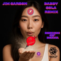Dream of Maya (DADDY COLA Remix)