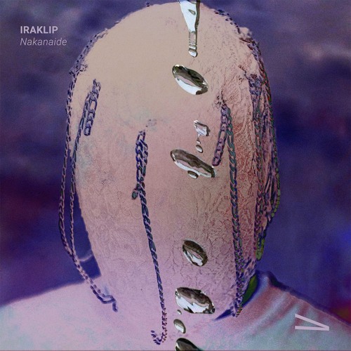 Iraklip - Nakanaide [Free DL]