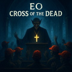 EO - Cross Of The Dead