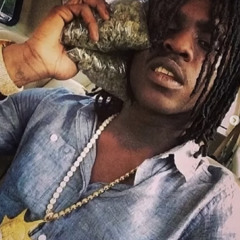 Chief Keef - Everything To The Max