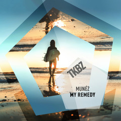 My Remedy (Extended Mix)