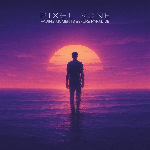 Fading Moments Before Paradise