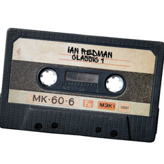 ian Redman classic mixtape Vol1