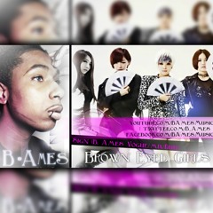 Sign (B. Ames Mix-Vogue-Dub) | B. Ames & Brown Eyed Girls