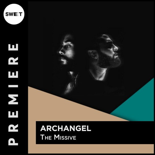 PREMIERE : ArchAngel - The Missive