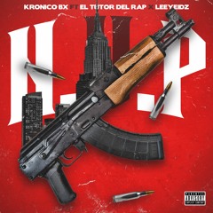 Kronicobx Ft El Tutor Del Rap - N.v.p (PROD BY LEEYEIDZ) (mastered)