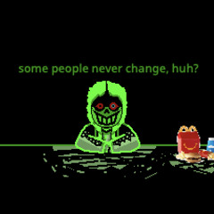 greendust sans phase 4: his green world faded to black
