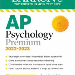Download PDF AP Psychology Premium, 2022-2023: 6 Practice Tests +