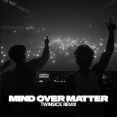 Young the Giant - Mind Over Matter (TWINSICK Remix)