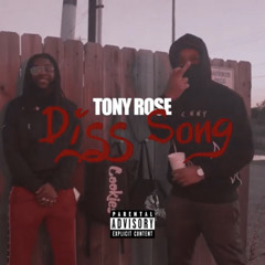 Tony Rose - Diss Song