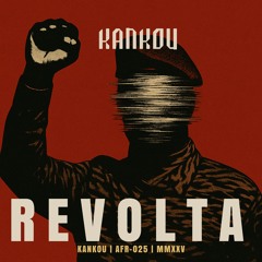KANKOU (IT)- REVOLTA