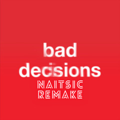 Benny Blanco, BTS, Snoop Dogg - Bad Decisions (Naitsic Instrumental Remake)