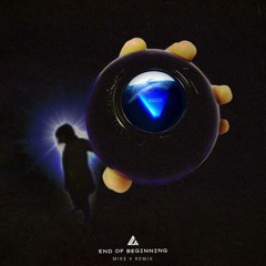 Djo - End Of Beginning [M!KE V REMIX]