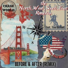 Before And After (Remix) feat. Crash World, Trav Da Poet and Justin JPaul Miller