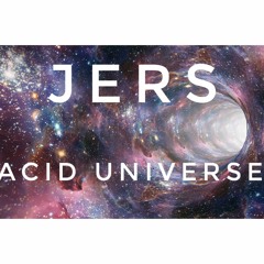 Acid Universe