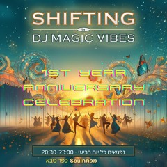 Shifting By Magic Vibes 1ST Anniversary celebration