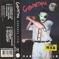 INCOMING : Gewaltem - Damaged Film #Intervision