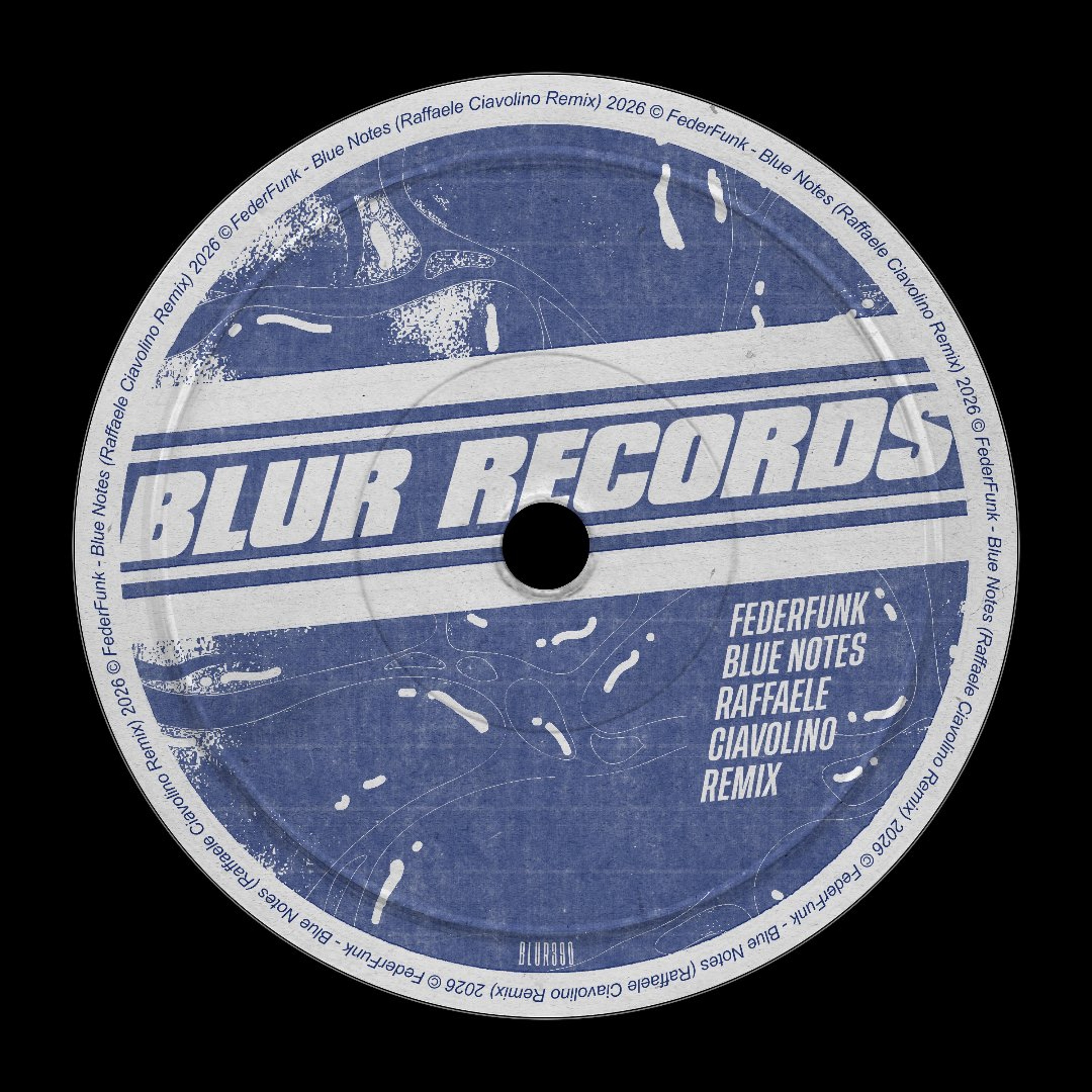 PREMIERE: FederFunk - Blue Notes (Raffaele Ciavolino Remix)  [Blur Records] episode artwork