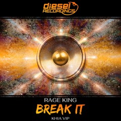 DRF036 Rage King - Break It (Khia VIP): Free Download