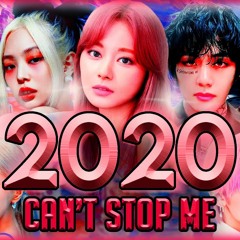 2020 CAN'T STOP ME | K-POP YEAR END MEGAMIX (Mashup of 150+ Songs)by normalsmasher