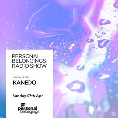Personal Belongings Radioshow 173 Mixed By Kanedo