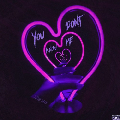 Juice WRLD - You Don't Know Me (prod. DFK)