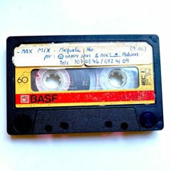 MAX MIX Maqueta-Demo 1984 (REMASTER 2022)