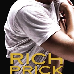 [Read] Online Rich Prick BY : Tijan