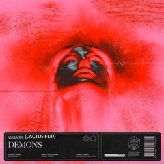Vluarr - Demons (Lactus Flip)