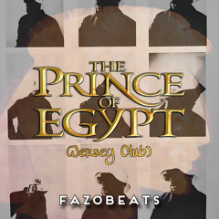 prince of egypt (Jersey Club) [@fazobeats_]