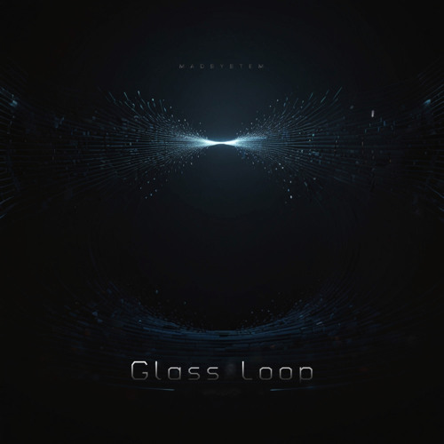 Glass Loop