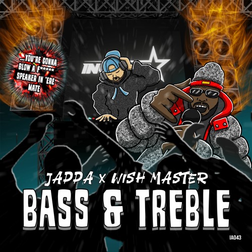 Jappa & Wish Master - Bass & Treble (OUT NOW)