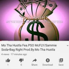 Bag Right fea.PSO McFly, Sammie Soda