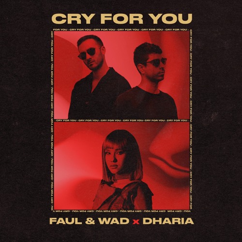 Cry For You (feat. Dharia)