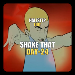 Shake That Lose Control (HALFSTEP Edit)