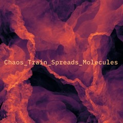 Chaos Train Spreads Molecules