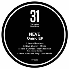 Neve & Crimson ft Marina Samba - Don't You Run [31 Recordings]