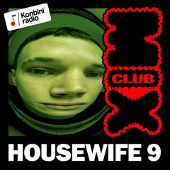 Club Mix 014 : Housewife 9