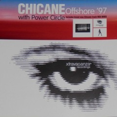 Chicane - Offshore (SafetyJac 24K Re-Edit)