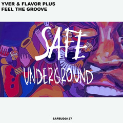 YVER, Flavor Plus - Feel The Groove