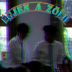 Égjen A Zöld feat. Markho