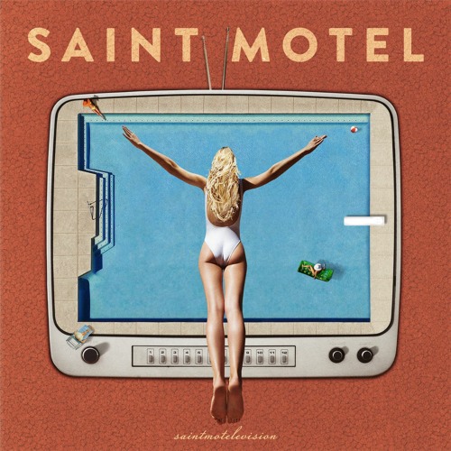 Saint Motel - Destroyer