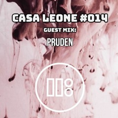 Casa Leone Radio #14 - Guest Mix: PRUDEN - House, Disco, Tech House