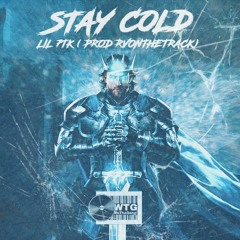 Stay Cold (Prod. RVONTHEBEAT)